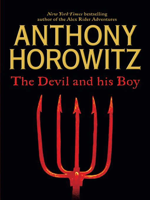 Title details for The Devil and His Boy by Anthony Horowitz - Wait list